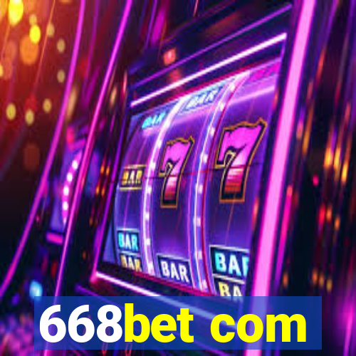 668bet com